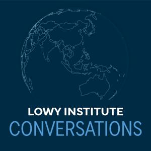 Lowy Institute Conversations by Lowy Institute