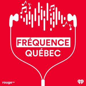 Fréquence Québec - Le balado