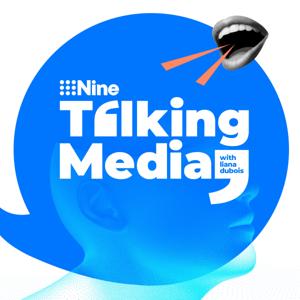 Talking Media with Nine by 9Podcasts