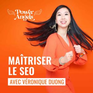 MAÎTRISER LE SEO by Véronique Duong - Power Angels