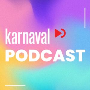 Karnaval Podcast by karnaval.com