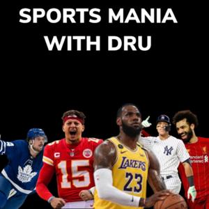 Sports Mania With Dru