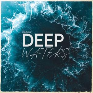 Through Deep Waters by Grove Street FM