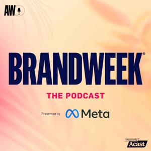 Brandweek: The Podcast by Adweek