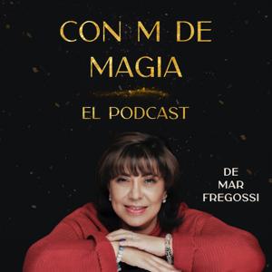 Con M de Magia El Podcast