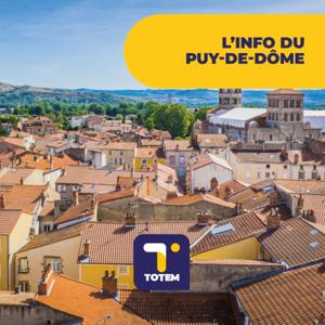 L'info du Puy-de-Dôme by TOTEM