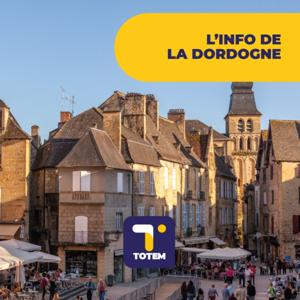 L'info de la Dordogne by TOTEM