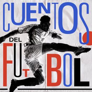 Cuentos del Futbol by Genuina Media