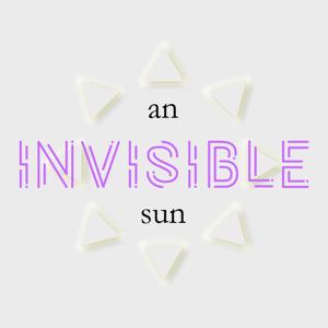 An Invisible Sun by Alien Ghost Robot Creative Media