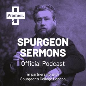 Spurgeon Sermons: Official Podcast by Premier