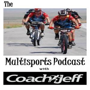 The Multisports Podcast by Coach Jeff