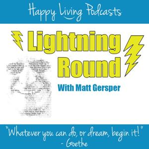 The Lightning Round with Matt Gersper