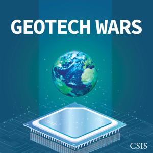 GeoTech Wars by Center for Strategic and International Studies