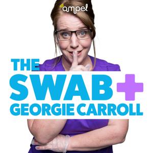 The Swab with Georgie Carroll by Ampel