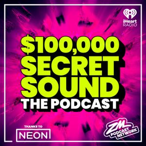 ZM's $100,000 Secret Sound by ZM Podcast Network