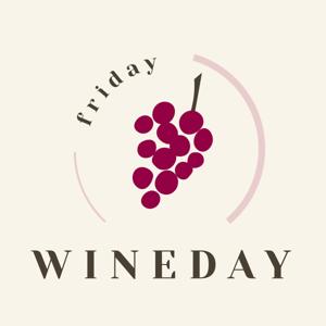 Friday Wineday