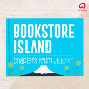 Bookstore Island: Chapters from Jeju!