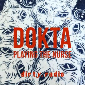 Dokta - Playing The Nurse