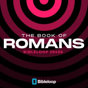 The Romans Bibleloop in 30 Days