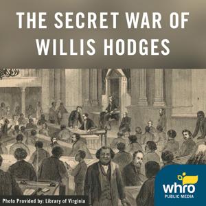 The Secret War Of Willis Hodges