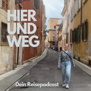 hier und weg - Dein Reisepodcast