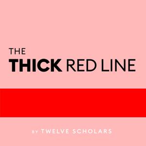 The Thick Red Line