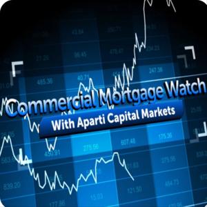 Commercial Mortgage Watch by Commercial Mortgage Watch