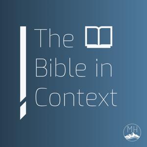 The Bible in Context by Caleb Lewis and Nate Young