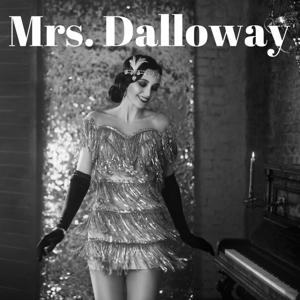 Mrs. Dalloway - Virginia Woolf by Virginia Woolf