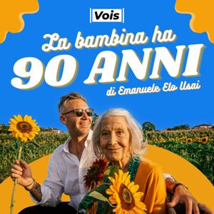 La bambina ha 90 anni by Emanuele Elo Usai & VOIS