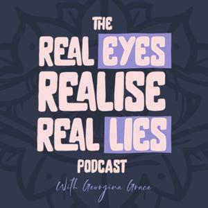 The Real Eyes, Realise, Real Lies Podcast