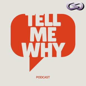 Tell Me Why เรื่องนี้มีอยู่ว่า... by Infinity Podcast