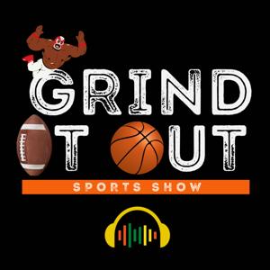 Grind It Out Sports Show by The T.H.C. Media Network