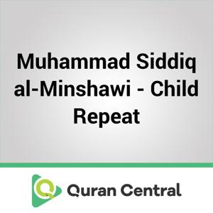 Muhammad Siddiq al-Minshawi - Child Repeat