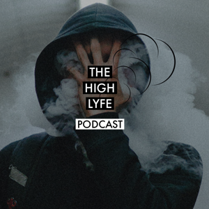 The High Lyfe Podcast