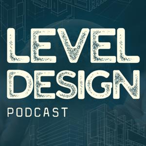 Level Design Podcast