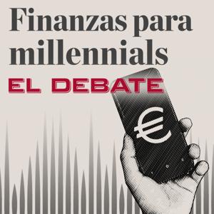 Finanzas para millennials by El Debate