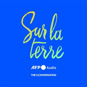 Sur la Terre by AFP Audio