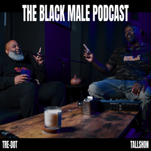 The Black Male Podcast