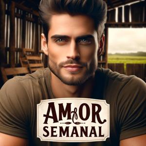 Amor Semanal by Caloroga Shark Media Podcast en Español