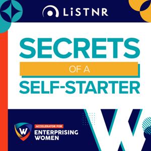 Secrets of a Self-Starter by LiSTNR