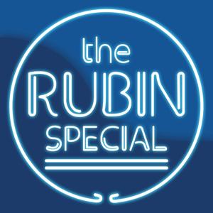 The Rubin Special