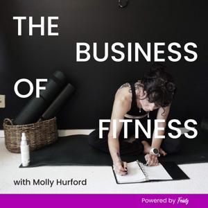 The Business of Fitness by Feisty Media