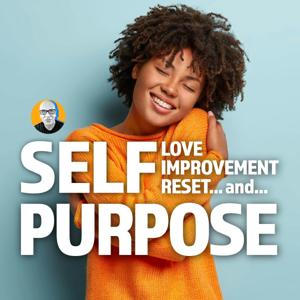 Self & Purpose by Ray Brown