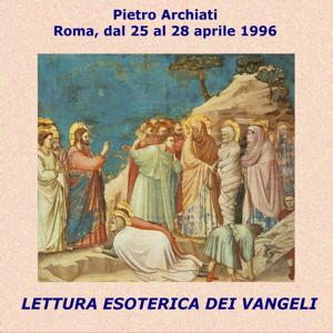 LETTURA ESOTERICA DEI VANGELI