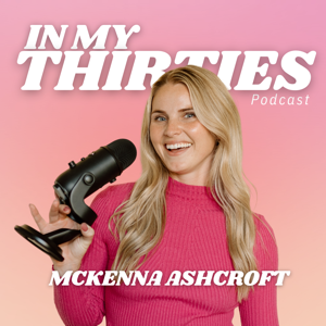 In My Thirties Podcast