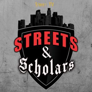 Streets and Scholars by Street TV