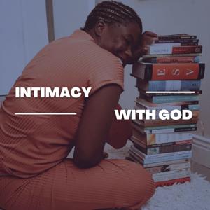 Intimacy With GOD