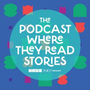 The Podcast Where They Read Stories by WABE