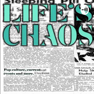 Life's Chaos